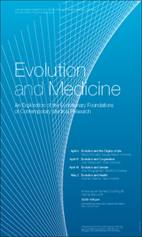 Evolution and Medicine 2007 lecture series poster